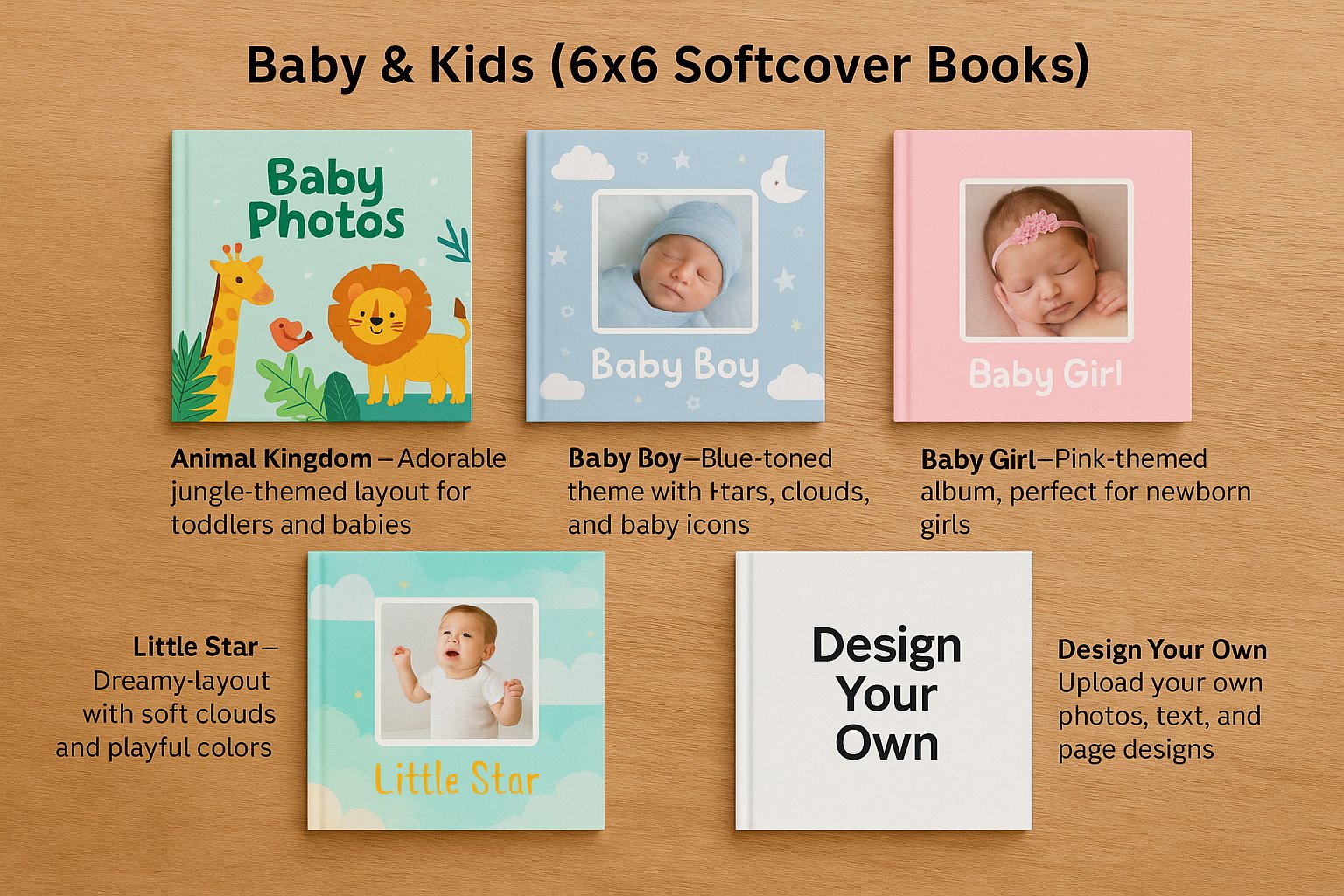 Baby and kids photo album books in India – Animal Kingdom, Baby Boy, Baby Girl, Little Star and custom design layouts